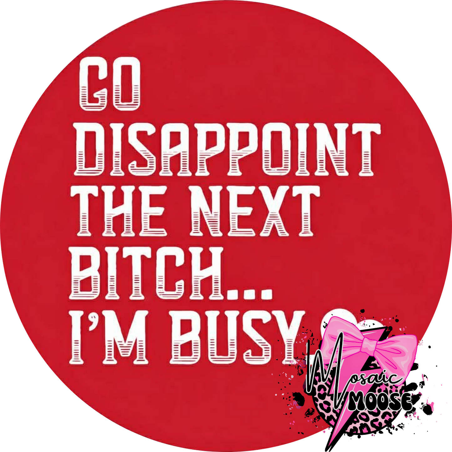 Go Disappoint