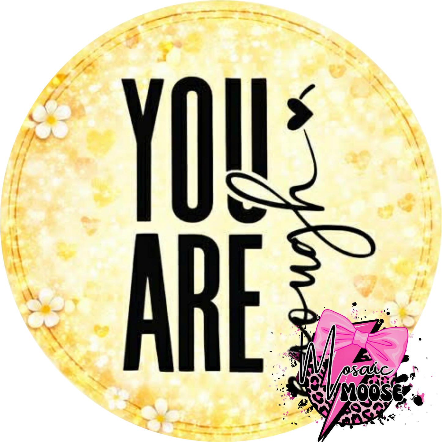 You are Enough-5
