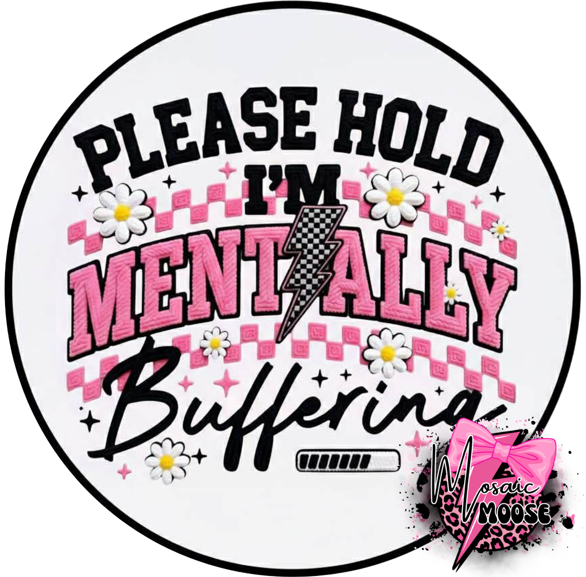 Mentally Buffering