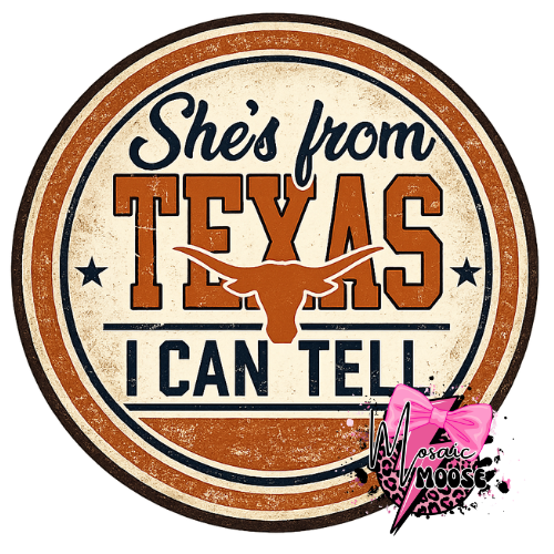 She's from Texas-6