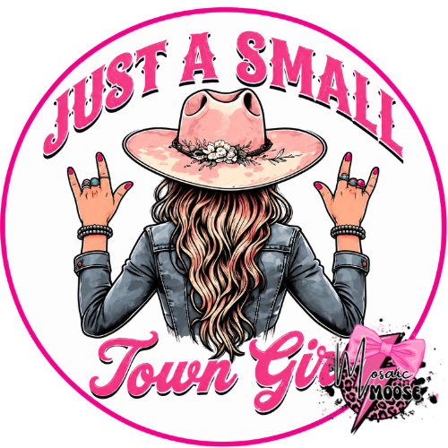 Just a Small Town Girl