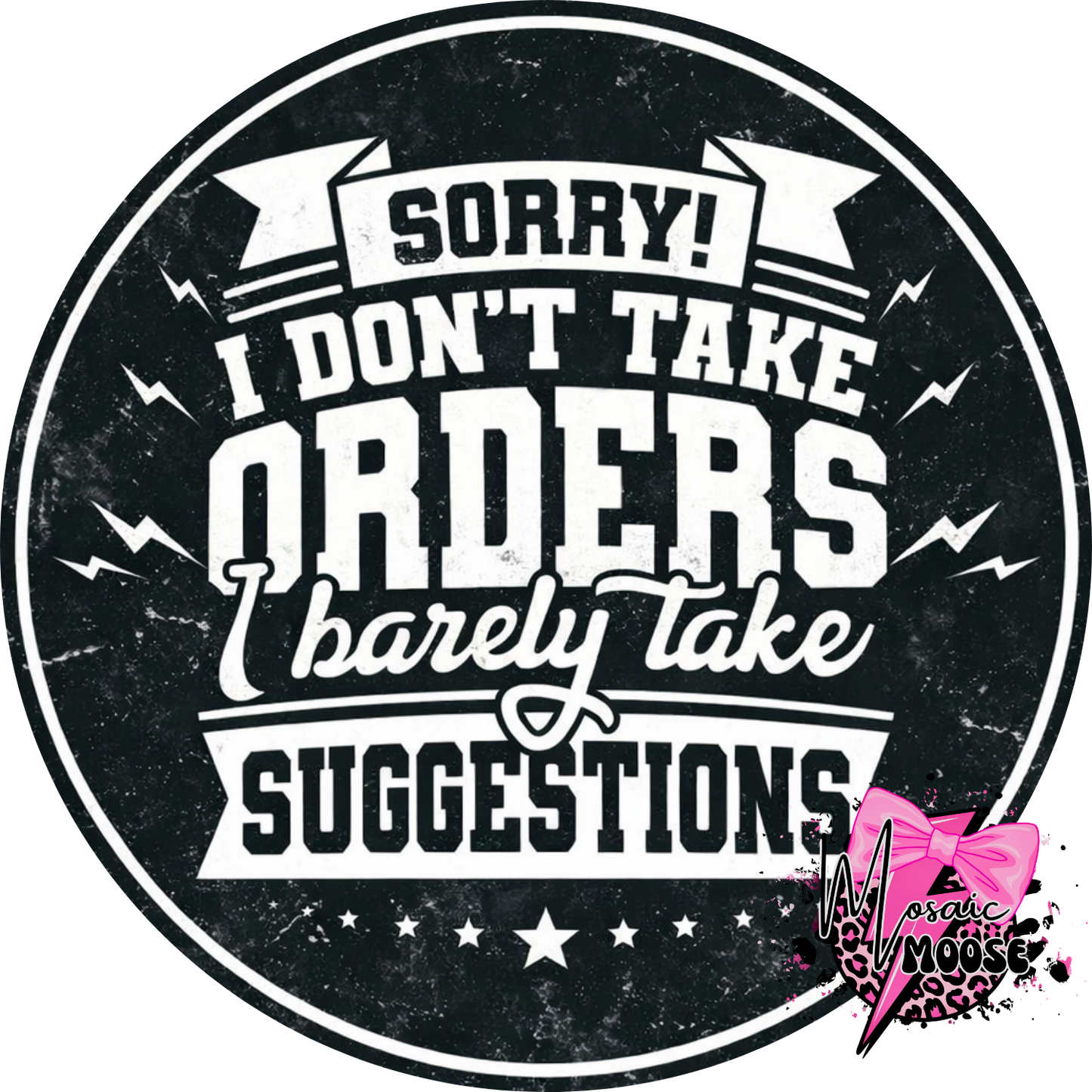 Don't take orders-black