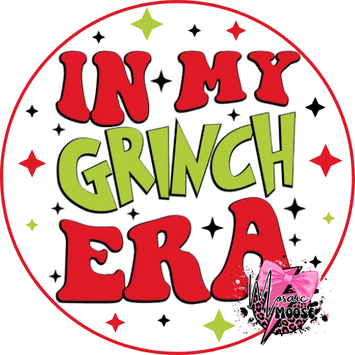 In My Grinch Era Red and Green