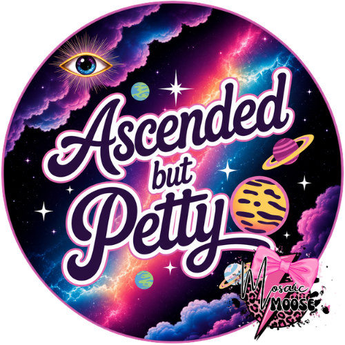 Ascended but Petty
