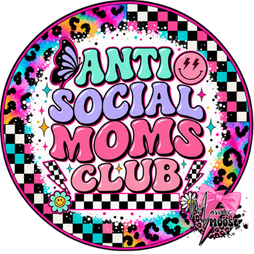 Anti social moms club