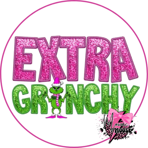Extra Grinchy