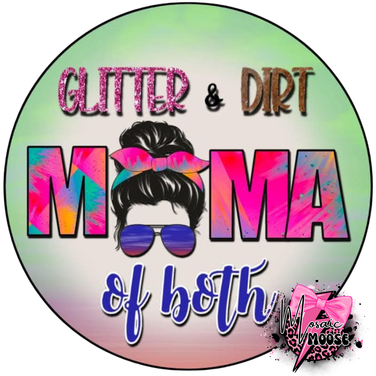 Glitter & Dirt