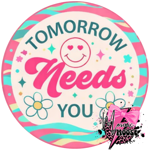 Tomorrow Needs You-2