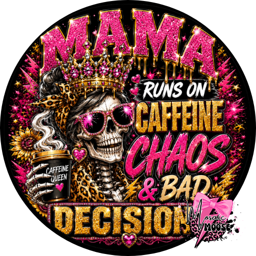 Mama runs on