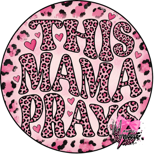 This Mama Prays-3