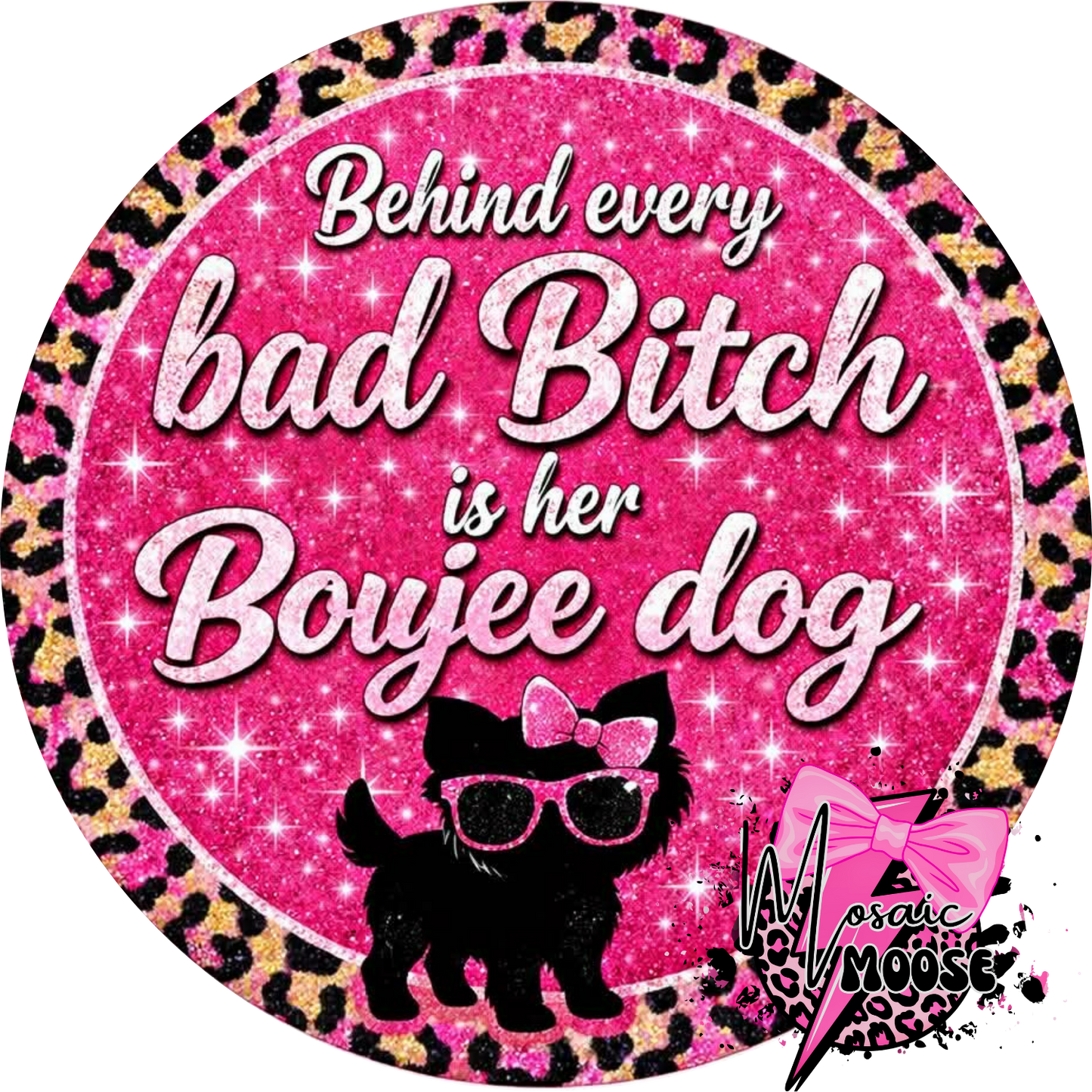 Boujee Dog