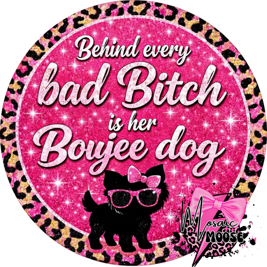 Boujee Dog