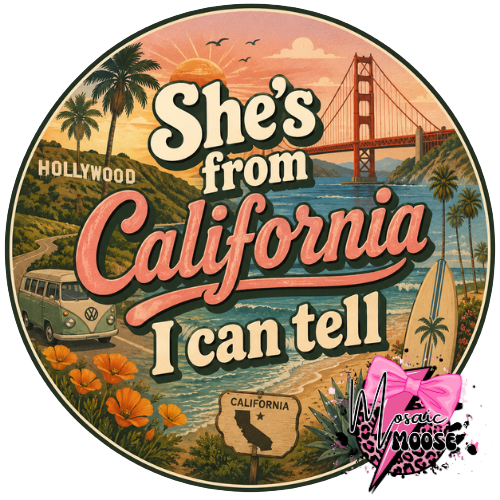 She's from California