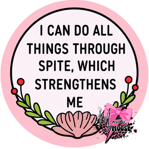 Spite strengthens me