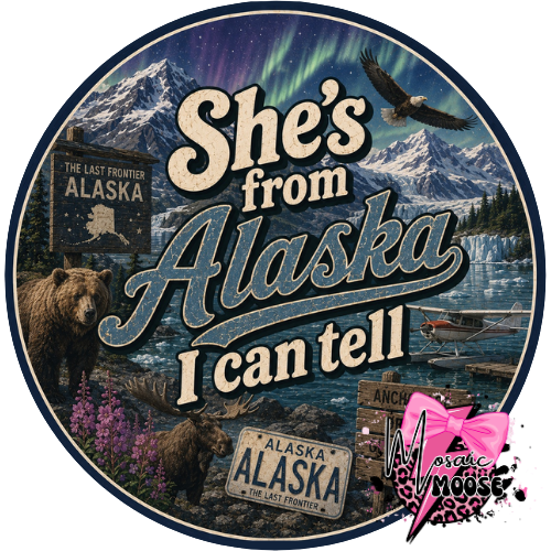 She's from Alaska
