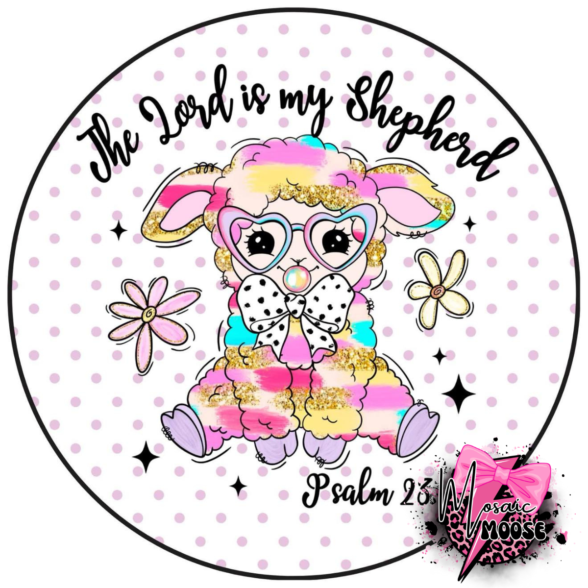 The lord is my shepard
