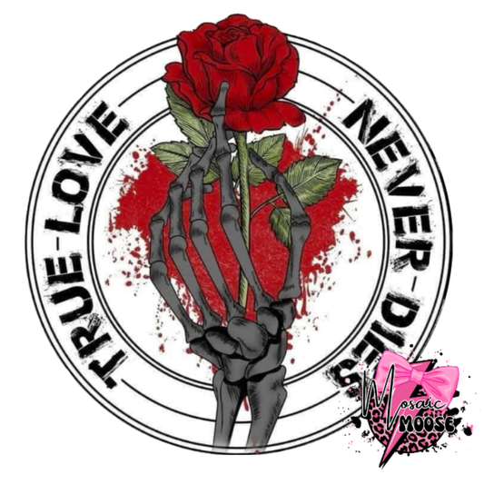True Love Never Dies