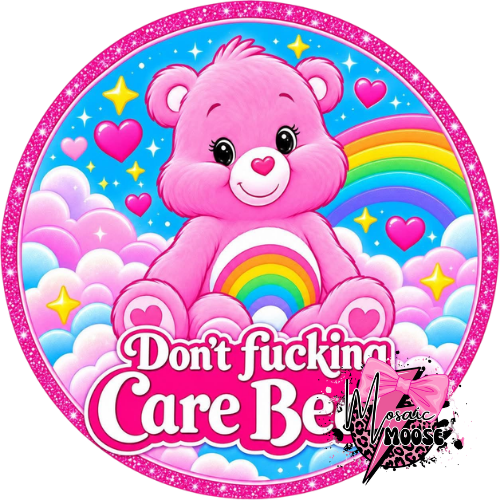 Don't Fucking Care Bear