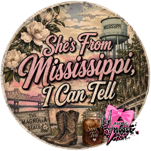 She's from Mississippi
