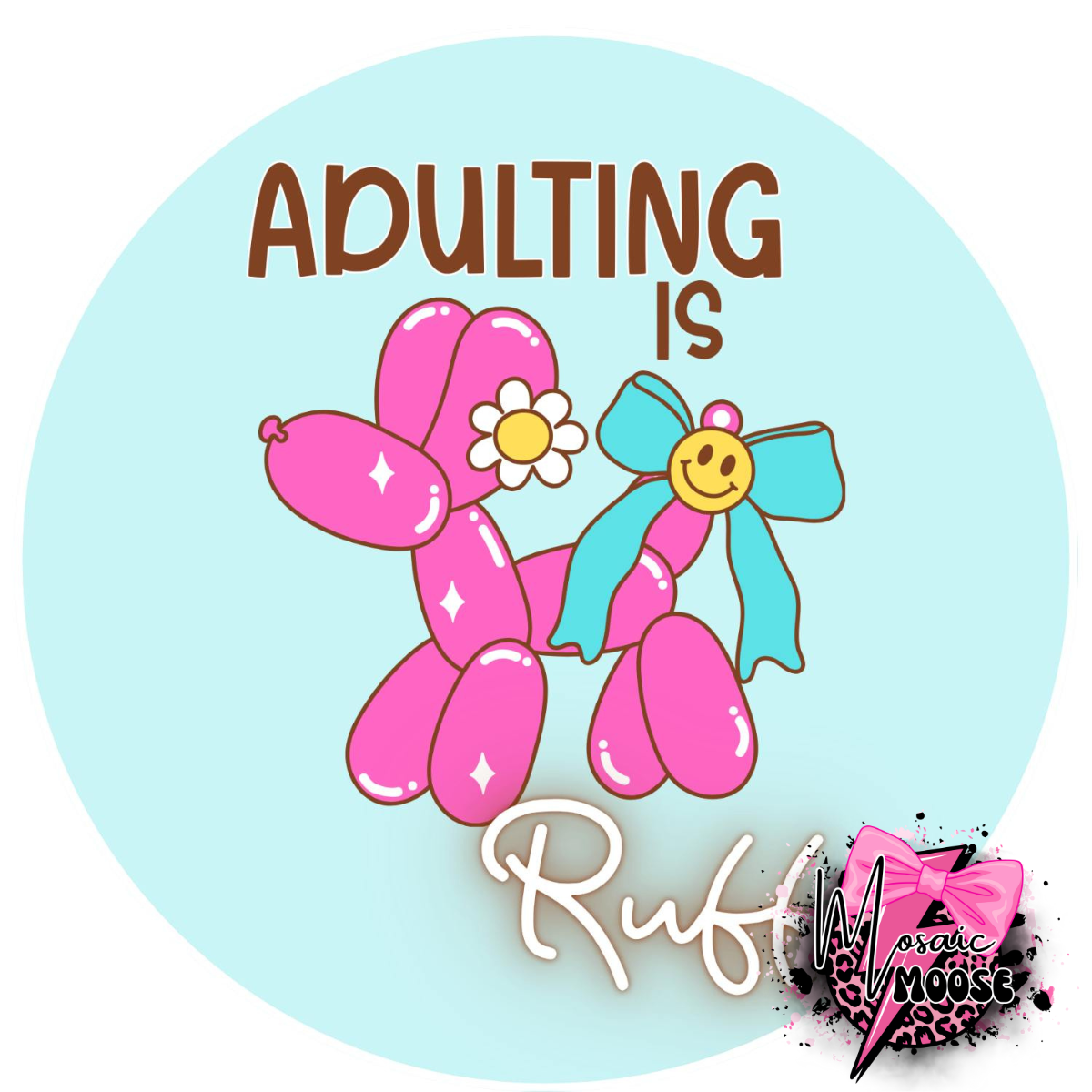 Adulting is ruff