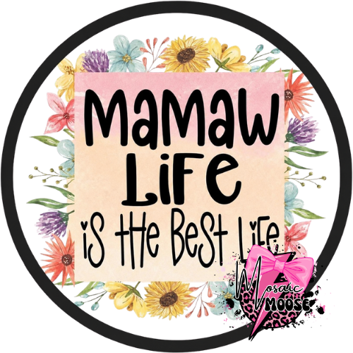Memaw Life