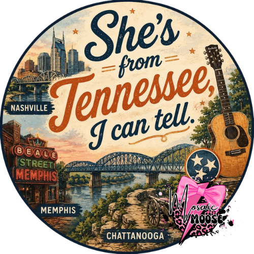 She's from Tennessee