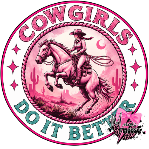 Cowgirls Do It Better