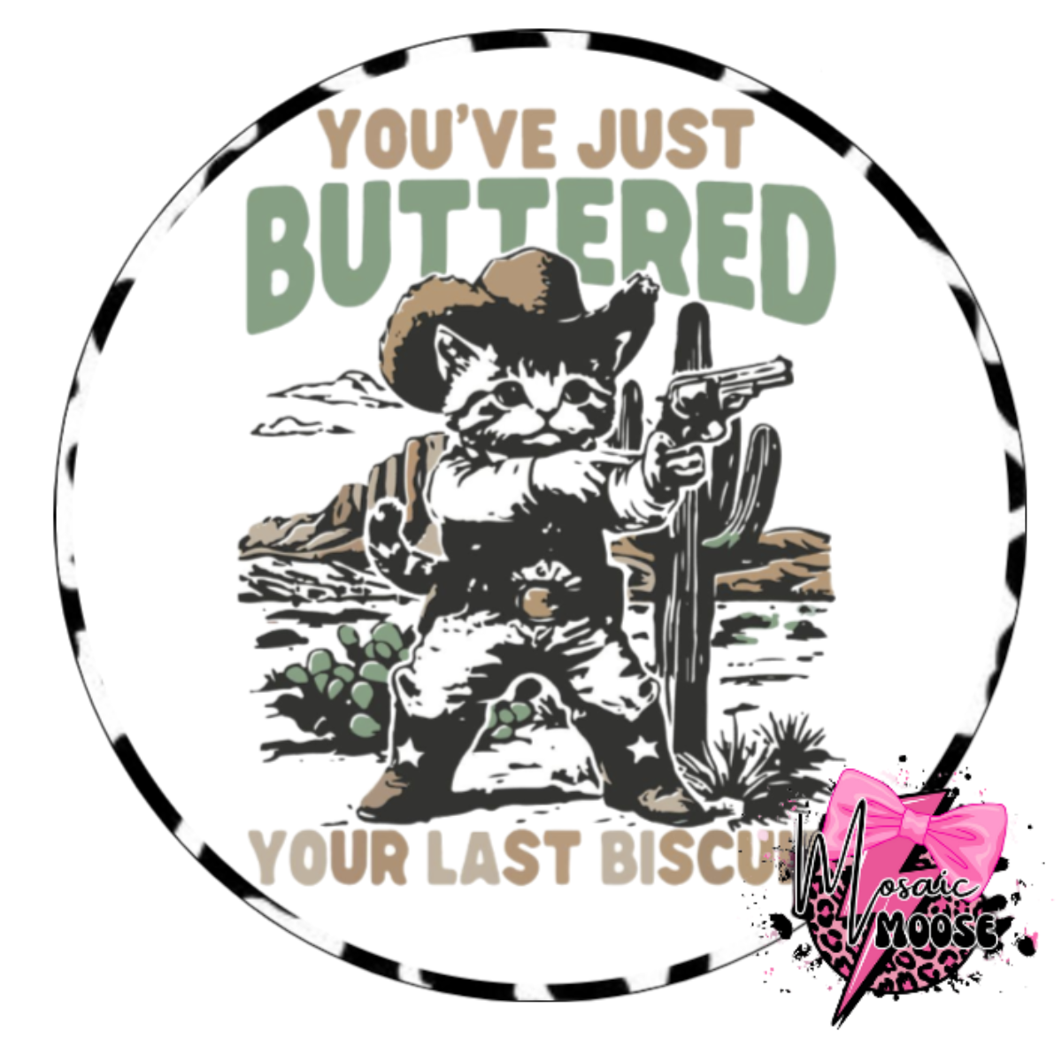 You've just buttered-2