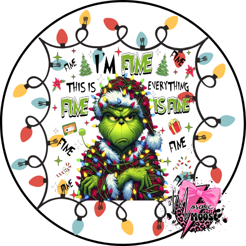 I'm Fine Grinch