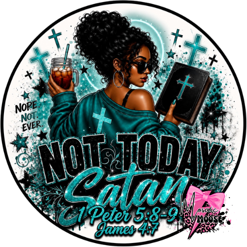 Not Today-2