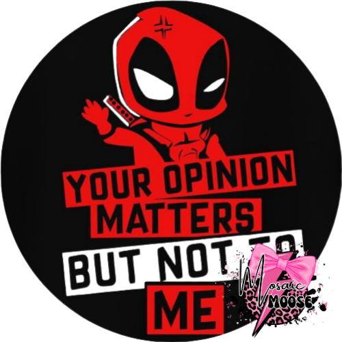 Your Opinion Matters