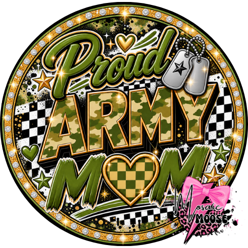 Proud Army Mom