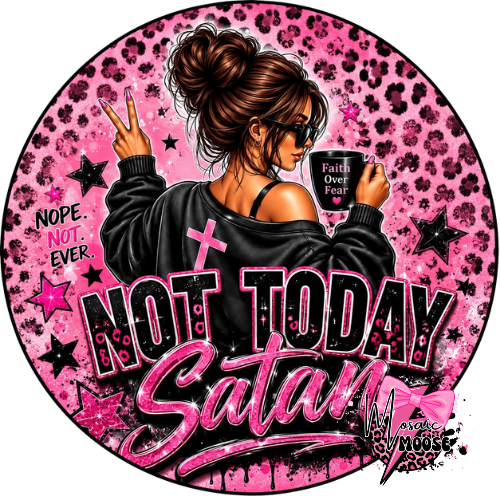 Not Today-4