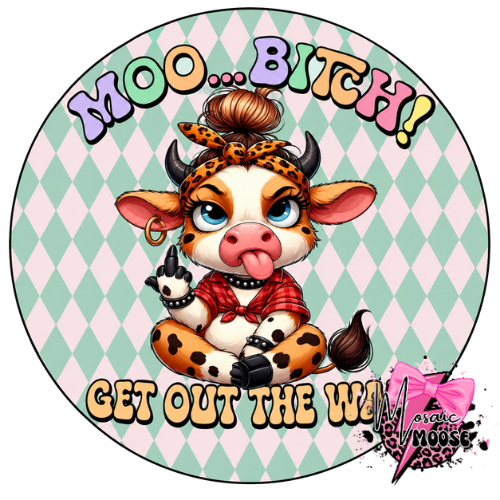 Moo Bitch-2