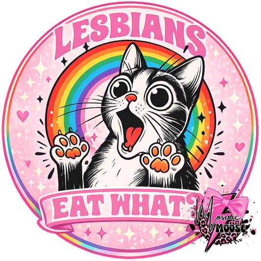 Lesbians eat what?