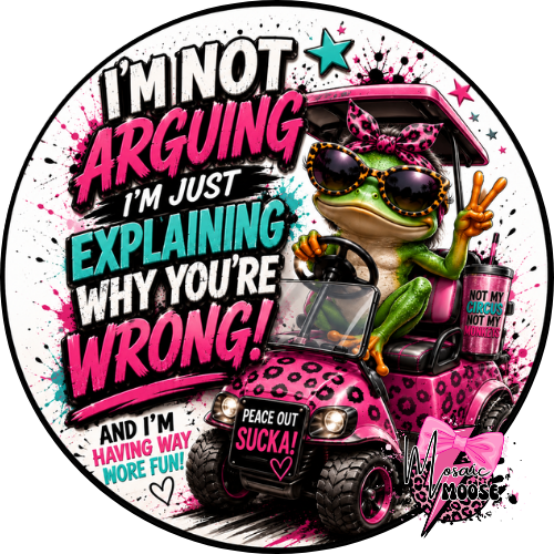 I'm Not Arguing