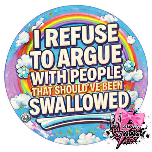 Refuse to Argue-3
