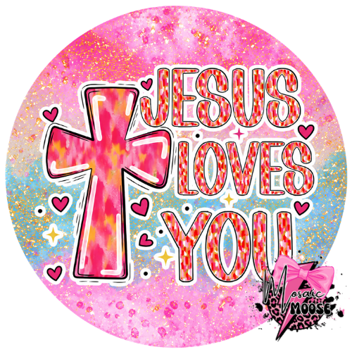 Jesus Loves you