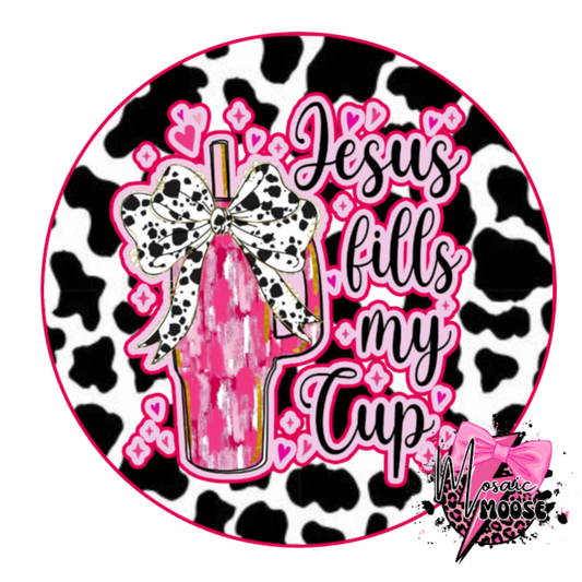 Jesus Fills my Cup