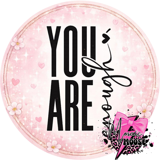 You are Enough-1
