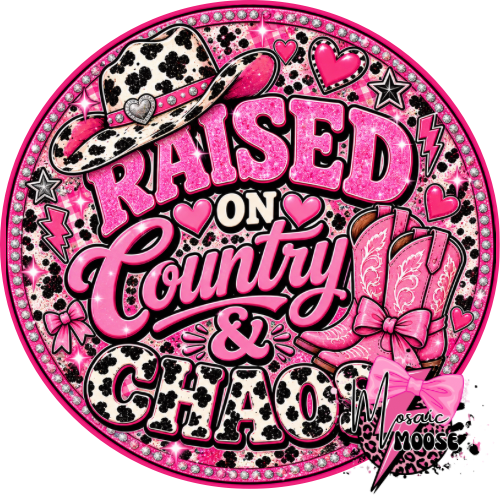 Raised on Country and chaos