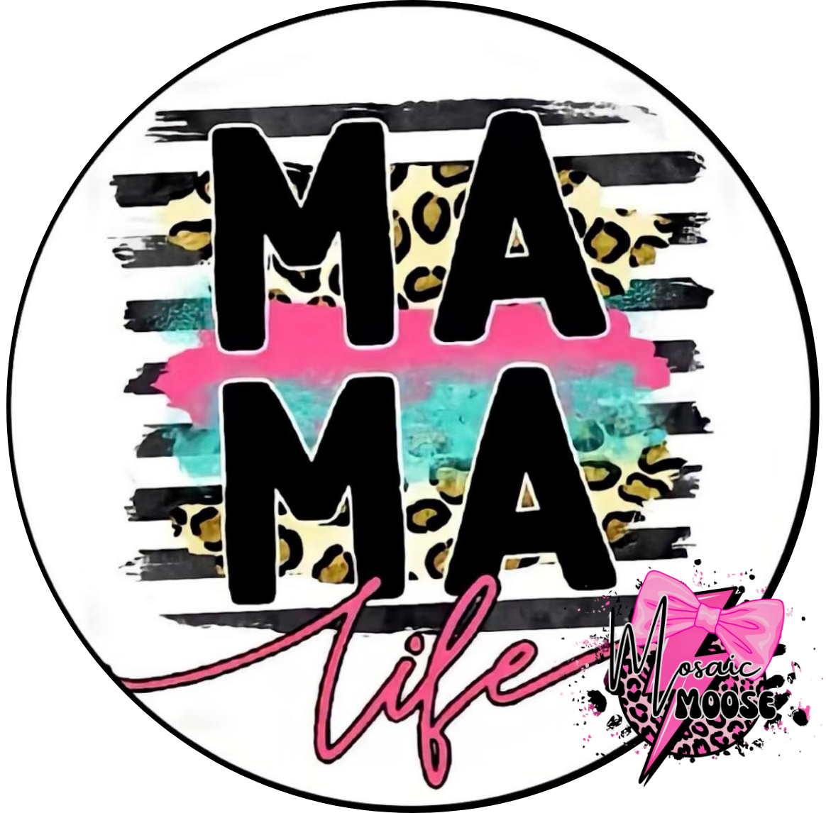Mama Life