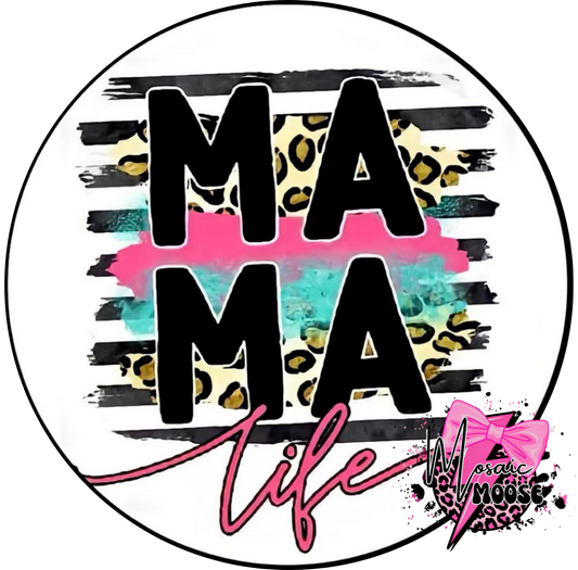 Mama Life
