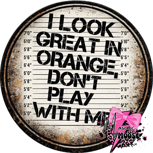 Look great in orange