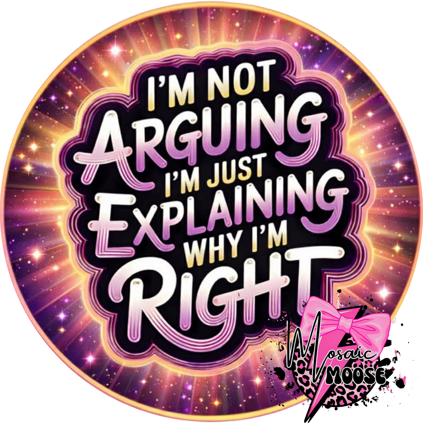 Not arguing