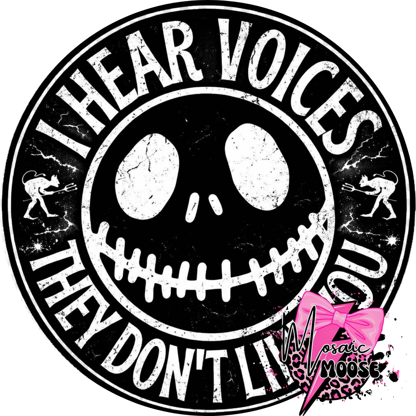 I hear voices