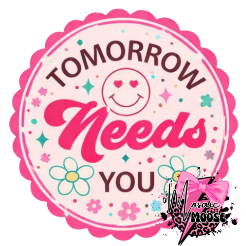 Tomorrow Needs You-3