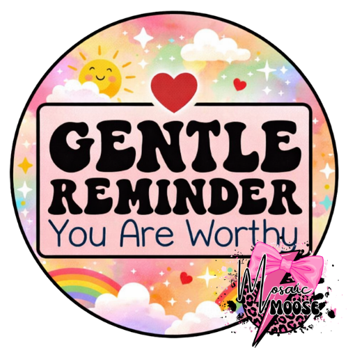Gentle Reminder