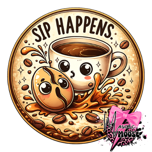 Sip Happens