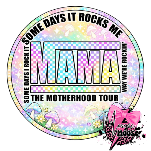The Motherhood Tour